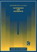 Cover-Bild zum Titel 'Sichtweisen der Informatik' von 'Wolfgang Coy, Frieder Nake, Jürgen Seetzen, Jörg-Martin Pflüger, Arno Rolf'