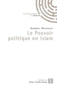 Cover-Bild zum Titel 'Le Pouvoir politique en islam' von 'Hammou Boudaoud'