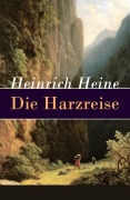 Cover-Bild zum Titel 'Die Harzreise' von 'Heinrich Heine'