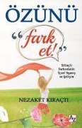 Cover-Bild zum Titel 'Özünü Fark Et' von 'Nezaket Kiracti'