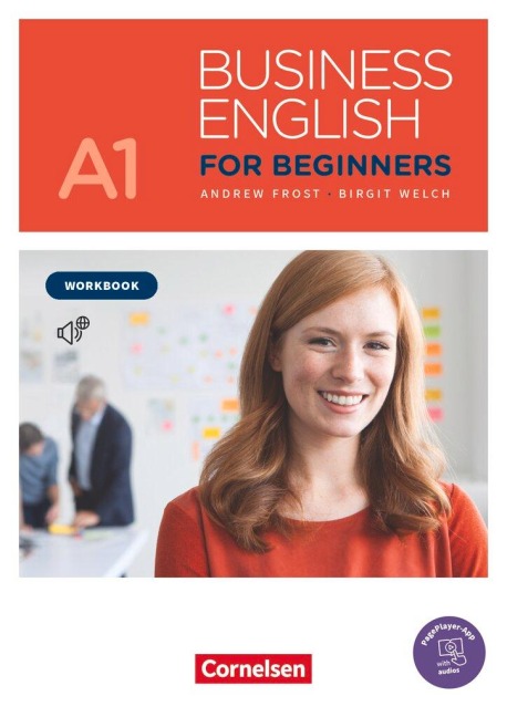 Business English for Beginners A1 - Workbook mit Audios als Augmented Reality - Andrew Frost, Birgit Welch