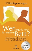 Cover-Bild zum Titel 'Wer liegt da noch in meinem Bett?' von 'Willee Regensburger'