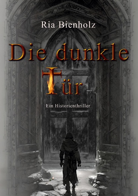 Die dunkle Tür - Ria Bienholz