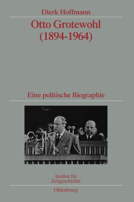 Otto Grotewohl (1894-1964) - Dierk Hoffmann