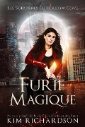 Furie Magique (Les Sorcières de Hollow Cove, #13) - Kim Richardson