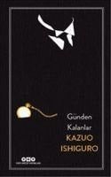 Günden Kalanlar - Kazuo Ishiguro