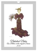 Aus Blüten werden elegante Damen (Wandkalender 2026 DIN A4 hoch), CALVENDO Monatskalender - Roswitha Scholz