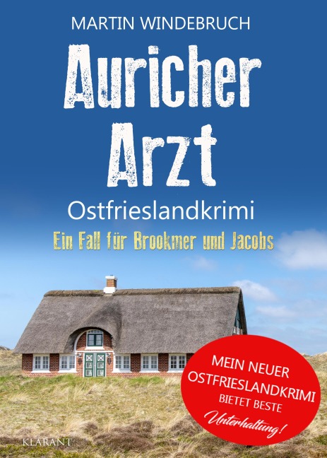 Auricher Arzt. Ostfrieslandkrimi - Martin Windebruch