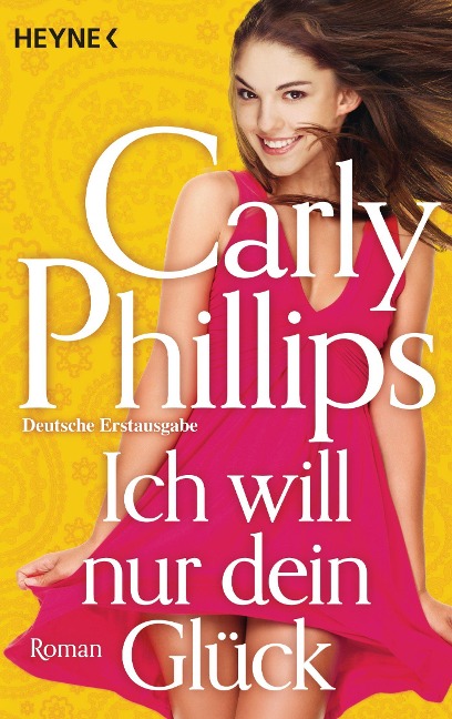 Ich will nur dein Glück - Carly Phillips
