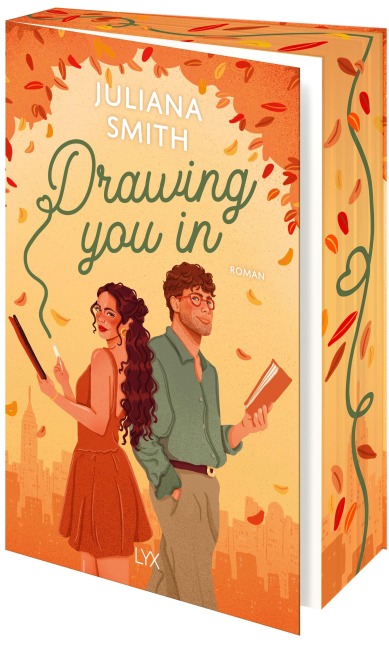 Drawing You In - Juliana Smith