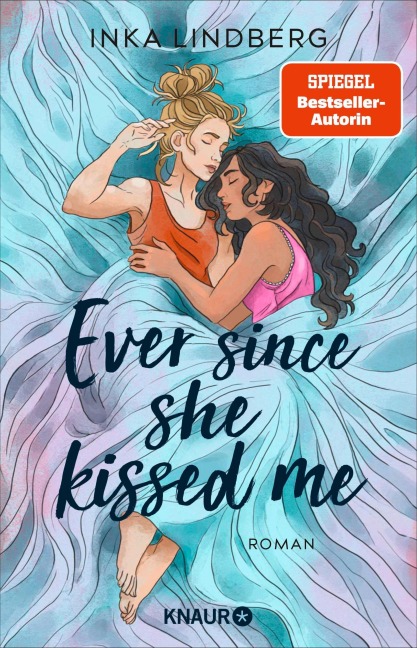 Ever since she kissed me - Inka Lindberg