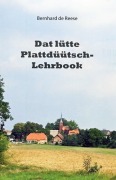 Cover-Bild zum Titel 'Dat lütte Plattdüütsch-Lehrbook' von 'Bernhard de Reese'