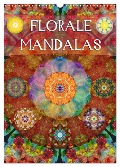 FLORALE MANDALAS (Wandkalender 2025 DIN A3 hoch), CALVENDO Monatskalender - Alaya Gadeh