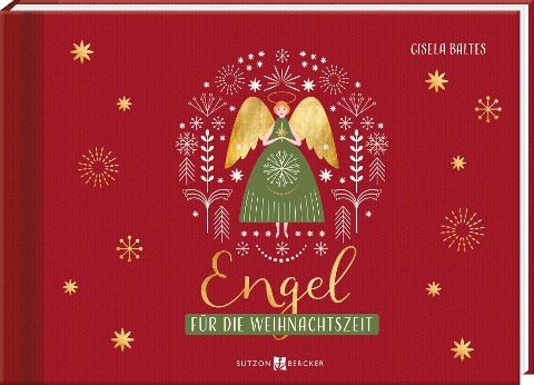 Engel für die Weihnachtszeit - Gisela Baltes