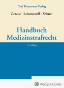 Cover-Bild zum Titel 'Handbuch Medizinstrafrecht' von 'Björn Gercke, Kerstin Stirner, Ulrich Leimenstoll'