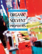 Cover-Bild zum Titel 'Handbook of Organic Solvent Properties' von 'Ian Smallwood'