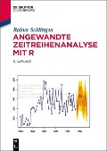 Angewandte Zeitreihenanalyse mit R - Rainer Schlittgen