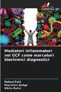 Mediatori infiammatori nel GCF come marcatori biochimici diagnostici - Pallavi Patil, Pournima Godge, Nikita Rathi