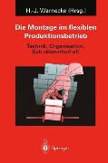Cover-Bild zum Titel 'Die Montage im flexiblen Produktionsbetrieb' von ''