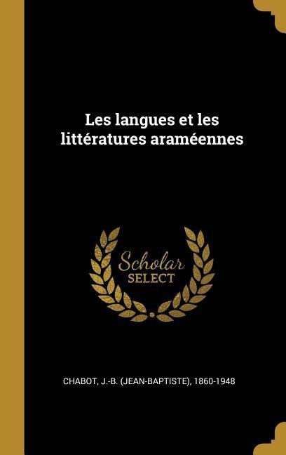 Les langues et les littératures araméennes - J-B Chabot