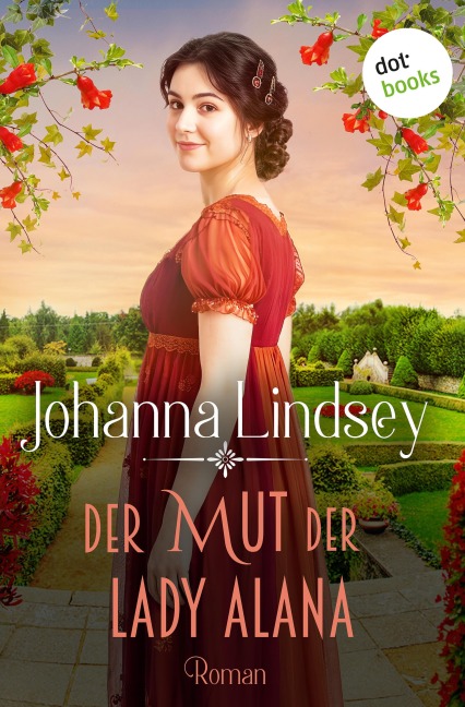 Der Mut der Lady Alana - Johanna Lindsey