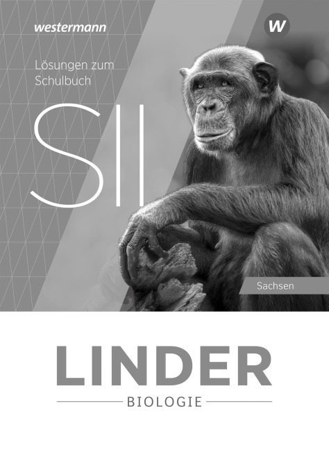 LINDER Biologie SII. Lösungen. Ausgabe 2025 für Sachsen - 