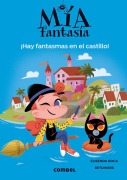 Cover-Bild zum Titel 'Hay Fantasmas En El Castillo / There Are Ghosts in the Castle' von 'Elisenda Roca'