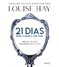 Cover-Bild zum Titel '21 dias para curar sua vida' von 'Louise Hay'