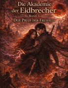Cover-Bild zum Titel 'Die Akademie der Eidbrecher' von 'Dominik Mikulaschek'