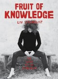 Cover-Bild zum Titel 'Fruit of Knowledge' von 'Liv Strömquist'