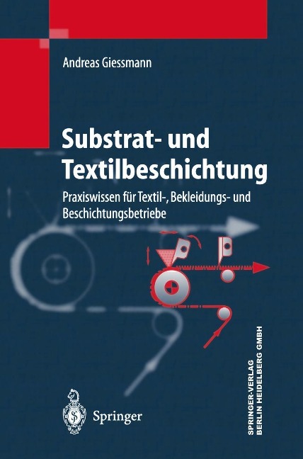 Substrat- und Textilbeschichtung - Andreas Giessmann