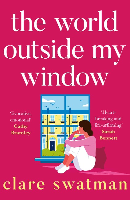 The World Outside My Window - Clare Swatman