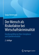 Cover-Bild zum Titel 'Der Mensch als Risikofaktor bei Wirtschaftskriminalität' von 'Sonja Stirnimann'