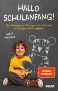 Cover-Bild zum Titel 'Hallo Schulanfang!' von 'Saskia Niechzial'