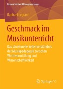 Cover-Bild zum Titel 'Geschmack im Musikunterricht' von 'Raphael Legrand'