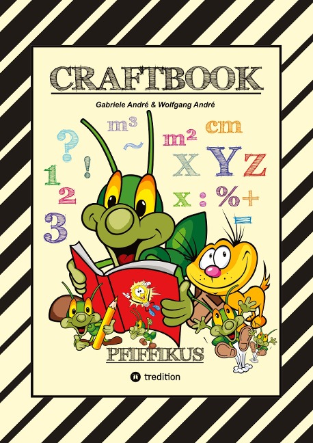 CRAFTBOOK - KREATIVES ZEICHNEN - SPRITZGITTER TECHNIK - RÄTSEL - MALVORLAGEN - LUSTIGE MIMIKEN - STORY SCRIBBELN - Wolfgang André, Gabriele André