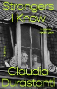 Cover-Bild zum Titel 'Strangers I Know' von 'Claudia Durastanti'