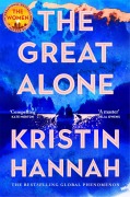 Cover-Bild zum Titel 'The Great Alone' von 'Kristin Hannah'