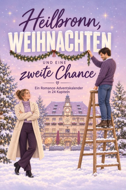 Heilbronn, Weihnachten und eine zweite Chance - Emilia König