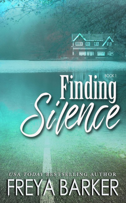 Finding Silence - Freya Barker