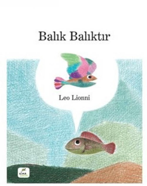 Balik Baliktir Ciltli - Leo Lionni