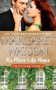 Cover-Bild zum Titel 'No Place Like Home (The McInnes Triplets, #2)' von 'Margaret Watson'