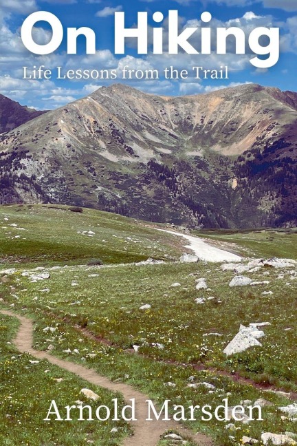On Hiking - Arnold Marsden