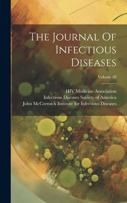 The Journal Of Infectious Diseases; Volume 28 - 