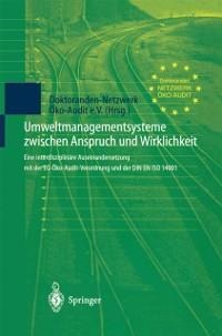 Umweltmanagementsysteme zwischen Anspruch und Wirklichkeit - 