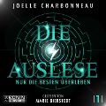 Die Auslese - Nur die Besten überleben - Joelle Charbonneau