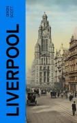 Cover-Bild zum Titel 'Liverpool' von 'Dixon Scott'