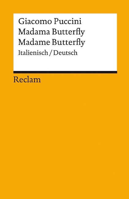 Madama Butterfly /Madame Butterfly - Giacomo Puccini