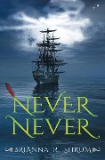 Cover-Bild zum Titel 'Never Never' von 'Brianna Shrum'