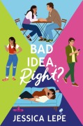 Cover-Bild zum Titel 'Bad Idea, Right?' von 'Jessica Lepe'